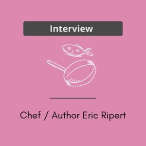 Interview Slug w/fish and frying pan - Chef / Author Eric Ripert